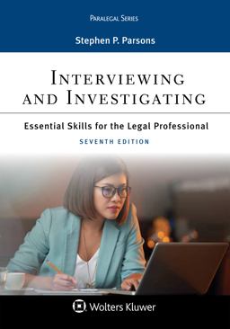 Interviewing and Investigating Essential Skills for the Legal Professional 7th 9781543801071 Front Cover