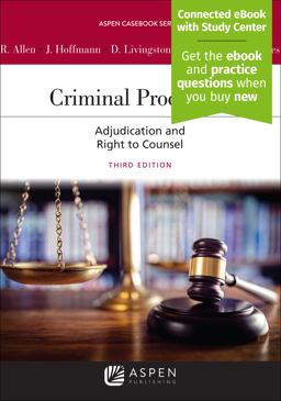 Criminal Procedure Adjudication and the Right to Counsel 3rd 9781543804386 Front Cover
