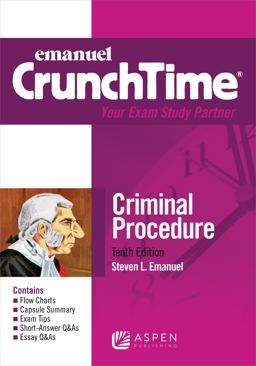 Emanuel CrunchTime for Criminal Procedure 10th 9781543805758 Front Cover