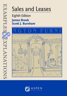 Examples and Explanations for Sales and Leases 8th 9781543805956 Front Cover