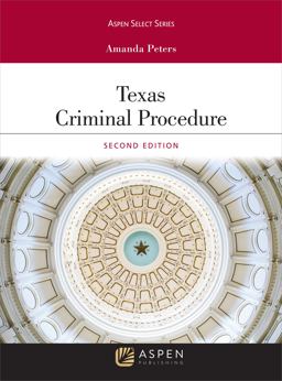 Texas Criminal Procedure and Evidence 2nd 9781543807264 Front Cover