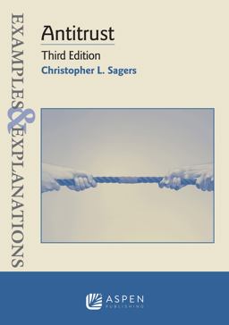 Examples & Explanations for Antitrust:  9781543807622 Front Cover
