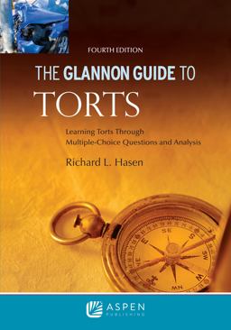 Glannon Guide to Torts: Learning Torts Through Multiple-choice Questions and Analysis  9781543807745 Front Cover