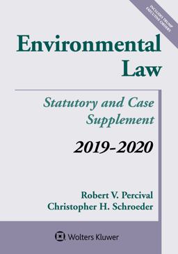 Environmental Law: Statutory and Case Supplement 2019-2020  9781543809503 Front Cover