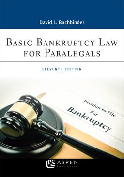 Basic Bankruptcy Law for Paralegals: 11th 9781543813746 Front Cover