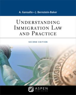 Understanding Immigration Law and Practice 2nd 9781543813784 Front Cover