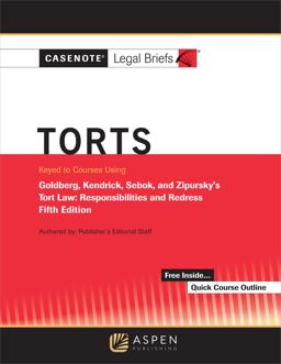 Casenote Legal Briefs for Torts, Keyed to Goldberg Sebok and Ziprusky 5th 9781543815702 Front Cover