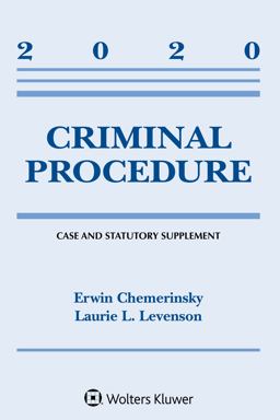 Criminal Procedure 2020 Case and Statutory Supplement  9781543820317 Front Cover