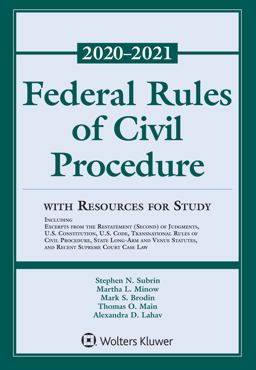 Federal Rules of Civil Procedure With Resources for Study: 2020-2021 Statutory Supplement  9781543820478 Front Cover