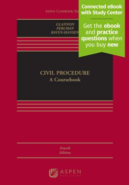 Civil Procedure: A Coursebook 4th 9781543826258 Front Cover