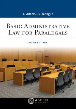 Basic Administrative Law for Paralegals 6th 9781543826968 Front Cover
