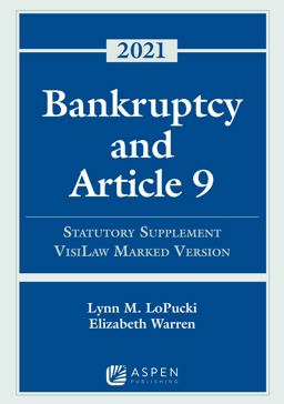 Bankruptcy and Article 9 2021 Statutory Supplement, VisiLaw Marked Version  9781543844535 Front Cover