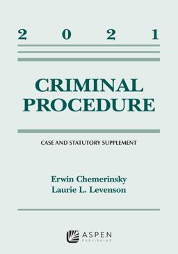 Criminal Procedure 2021 Case and Statutory Supplement  9781543844658 Front Cover