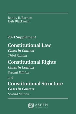 Constitutional Law Cases in Context, 2021 Supplement  9781543846256 Front Cover