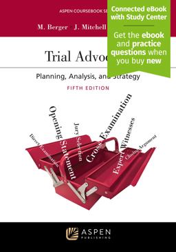 Trial Advocacy Planning, Analysis, and Strategy [Connected EBook with Study Center] 5th 9781543847567 Front Cover