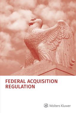 Federal Acquisition Regulation (FAR) As of July 1 2022  9781543851809 Front Cover
