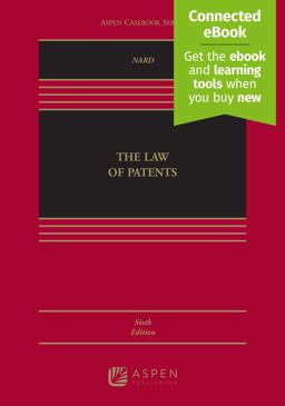 Law of Patents 6th 9781543854176 Front Cover