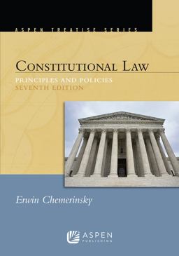 Constitutional Law Principles and Polices 7th 9781543857597 Front Cover