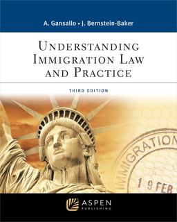 Understanding Immigration Law and Practice 3rd 9781543858150 Front Cover
