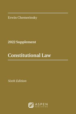 CONSTITUTIONAL LAW 2022 CASE SUPPLEMENT  9781543858198 Front Cover