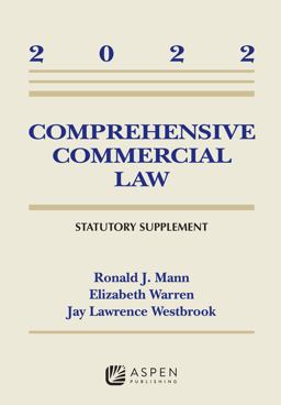 COMPREHENSIVE COMMERCIAL LAW 2022 STATUTORY SUPPLEMENT  9781543858891 Front Cover