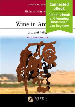 Wine in America Law and Policy 2nd 9781543859553 Front Cover