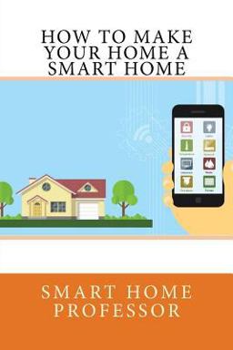 How to Make Your Home a Smart Home