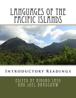 Languages of the Pacific Islands Introductory Readings  9781544239224 Front Cover