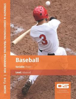 DS Performance - Strength and Conditioning Training Program for Baseball, Power, Advanced