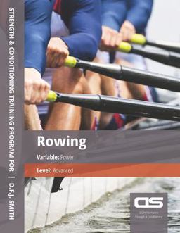 DS Performance - Strength and Conditioning Training Program for Rowing, Power, Advanced