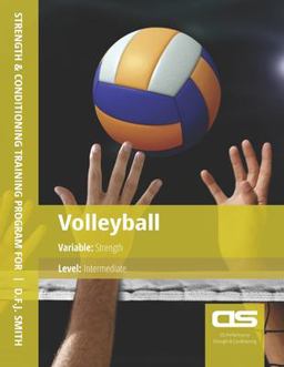 DS Performance - Strength and Conditioning Training Program for Volleyball, Strength, Intermediate