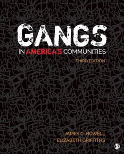 Gangs in Americaâ€²s Communities 3rd 9781544300221 Front Cover