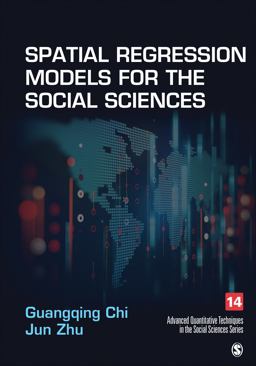 Spatial Regression Models for the Social Sciences  9781544302072 Front Cover