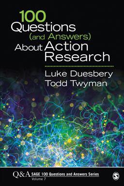 100 Questions (and Answers) about Action Research  9781544305431 Front Cover