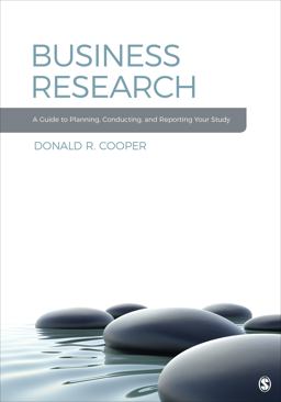 Business Research A Guide to Planning, Conducting, and Reporting Your Study  9781544307824 Front Cover