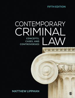 Contemporary Criminal Law Concepts, Cases, and Controversies 5th 9781544308135 Front Cover