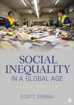 Social Inequality in a Global Age 6th 9781544309316 Front Cover