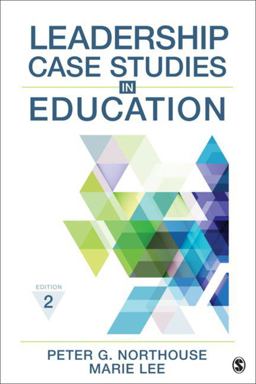 Leadership Case Studies in Education 2nd 9781544310428 Front Cover