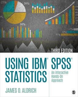 Using IBM SPSS Statistics An Interactive Hands-On Approach 3rd 9781544318899 Front Cover