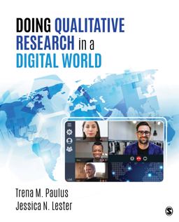 Doing Qualitative Research in a Digital World  9781544321585 Front Cover
