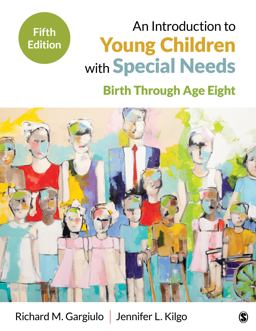 Introduction to Young Children with Special Needs Birth Through Age Eight 5th 9781544322063 Front Cover