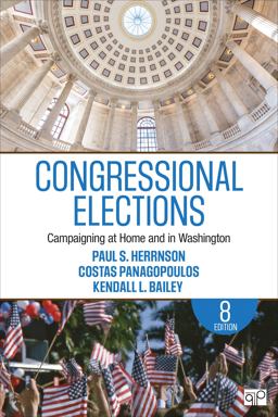 Congressional Elections Campaigning at Home and in Washington 8th 9781544323084 Front Cover