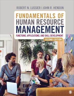 Fundamentals of Human Resource Management Functions, Applications, and Skill Development 2nd 9781544324487 Front Cover