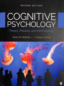 Cognitive Psychology + Interactive Ebook: Theory, Process, and Methodology  9781544324951 Front Cover