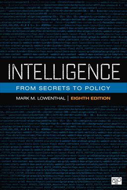 Intelligence From Secrets to Policy 8th 9781544325064 Front Cover
