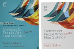 BUNDLE: Salkind: Statistics for People Who (Think They) Hate Statistics 6E + Study Guide to Accompany Neil J. Salkind′s Statistics for People Who (Think They) Hate Statistics 6E + Interactive EBook + SAGE IBM® SPSS® Statistics V24. 0 Student Version
