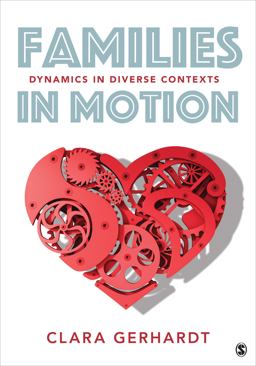 Families in Motion Dynamics in Diverse Contexts  9781544329208 Front Cover