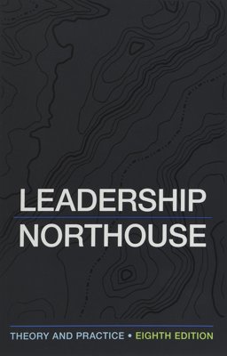 BUNDLE: Northouse: Leadership 8e + Northouse: Intro Leadership 4e