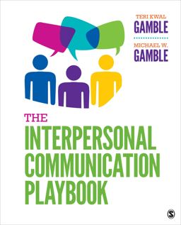 The Interpersonal Communication Playbook:  9781544332772 Front Cover