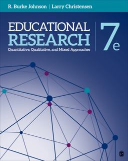 Educational Research Quantitative, Qualitative, and Mixed Approaches 7th 9781544337838 Front Cover